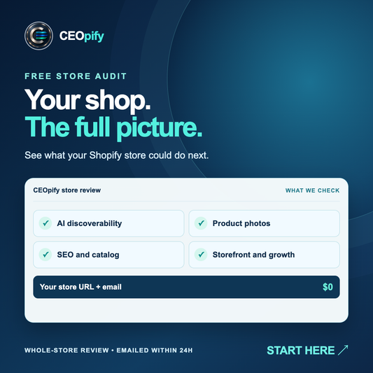 CEOpify free whole-store audit covering AI discoverability, product photos, SEO and growth